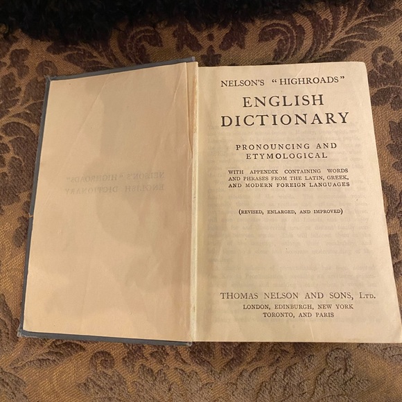 Nelson’s “Highroads” English Dictionary - Pronouncing and Etymological - Picture 2 of 7